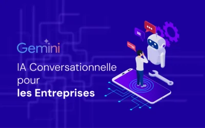 Gemini par Google : L’Avenir de l’IA Conversationnelle pour les Entreprises